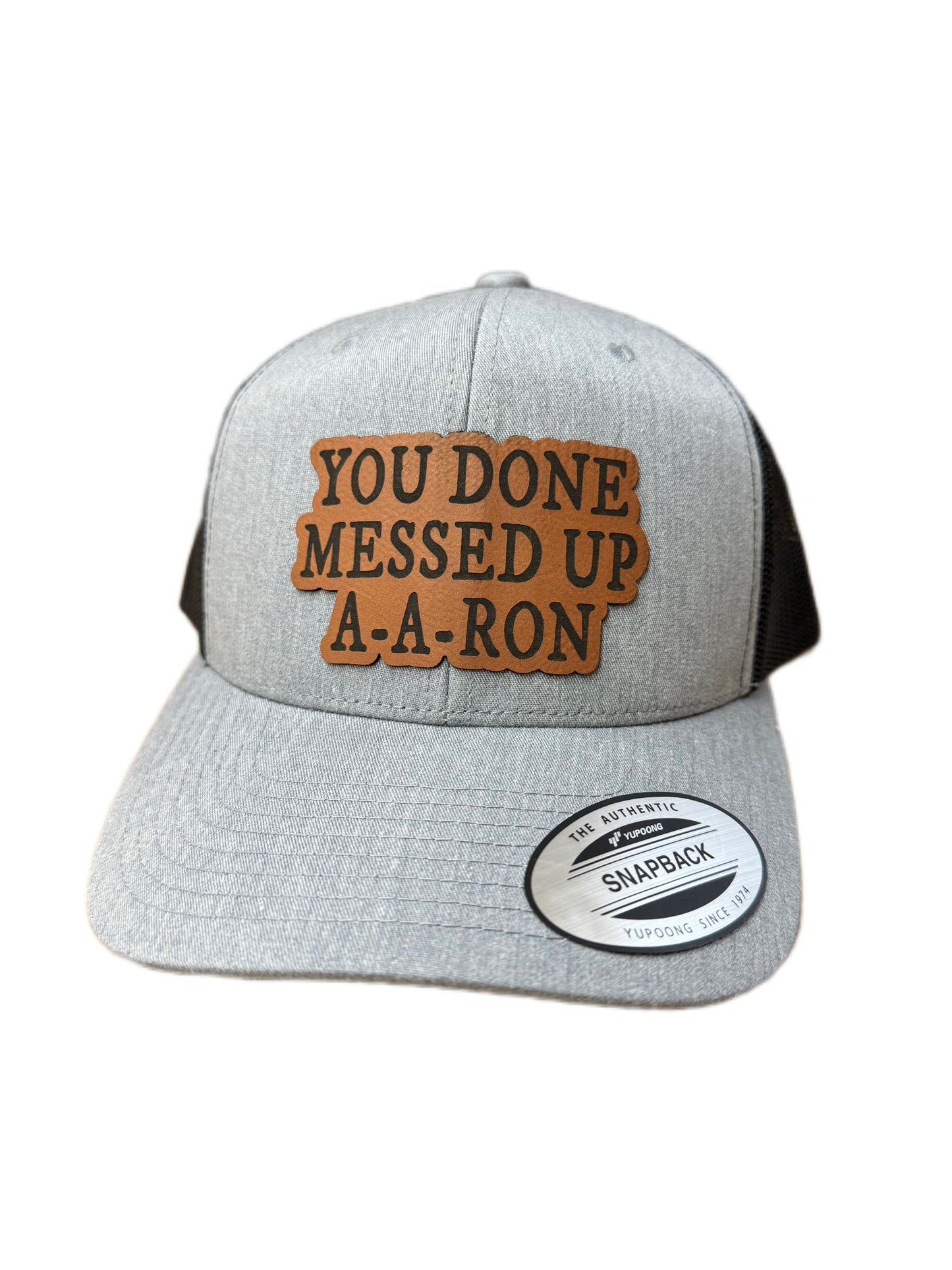 Done Messed Up hat