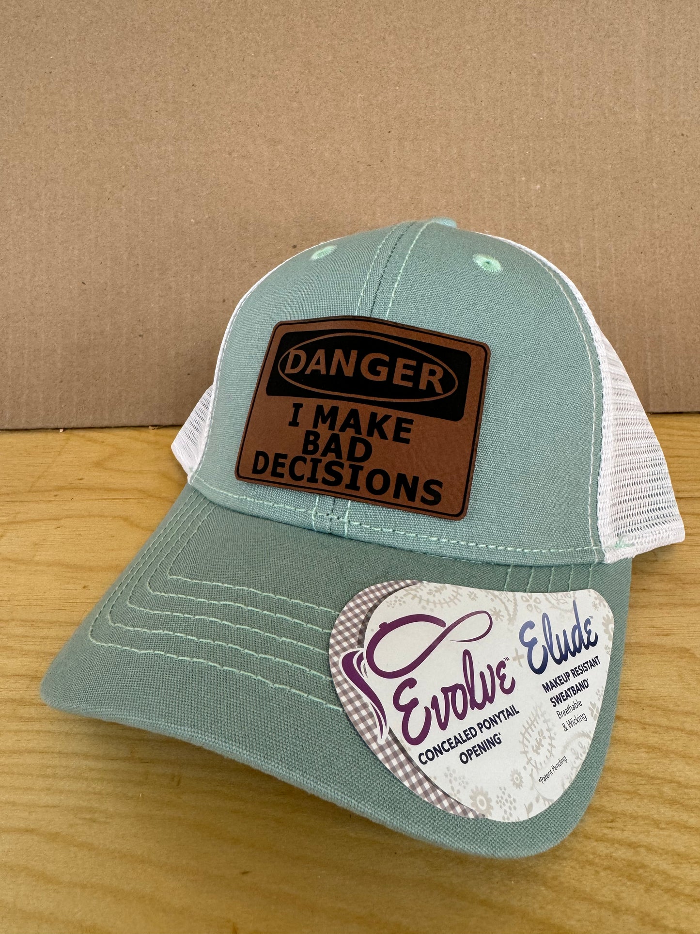 Danger I Make Bad Decisions