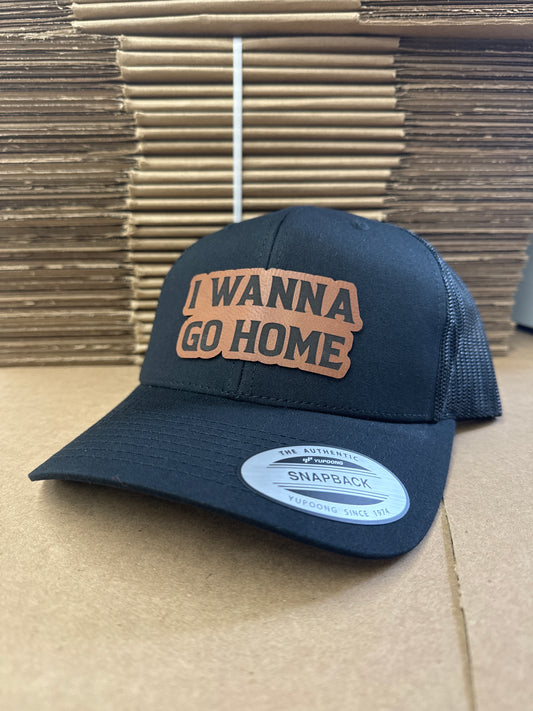 I wanna go home hats